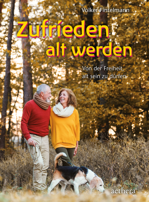 Buch: Zufrieden alt werden
