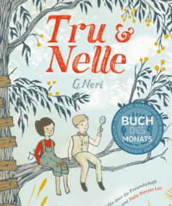 Buch: Tru und Nelle von G. Neri