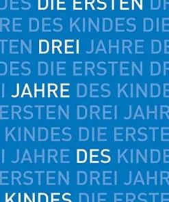 Buch: Die ersten drei Jahre des Kindes von Karl König