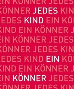 Buch: Jedes Kind ein Könner von Henning Kullak-Ublick