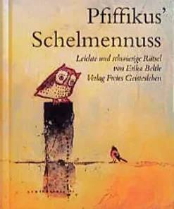 Buch: Pfiffikus` Schelmennuss