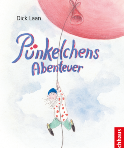 Buch: Pünkelchens Abenteuer von Dick Laan