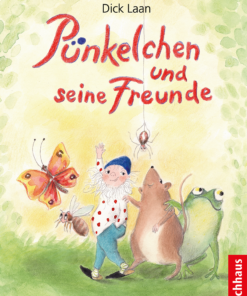 Buch: Pünkelchen und seine Freunde von Dick Laan