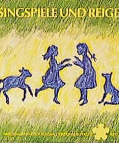Buch: Singspiele und Reigen, Arbeitsmaterial aus dem Waldorfkindergarten 4