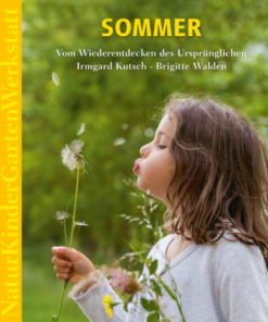 Buch: Natur-Kinder-Garten-Werkstatt: Sommer