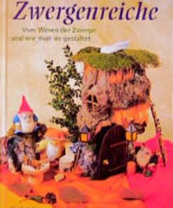 Buch: Zwergenreiche von Angelika Wolk-Gerche