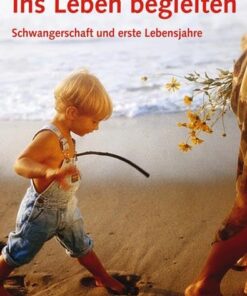 Buch: Ins Leben begleiten - Buch mit Gebrauchsspuren