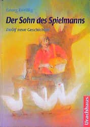 Buch: Der Sohn des Spielmanns von Georg Dreißig
